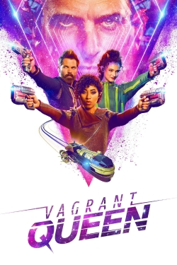 Watch Vagrant Queen movies online free