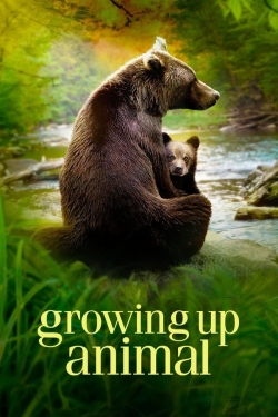 Watch Growing Up Animal movies online free