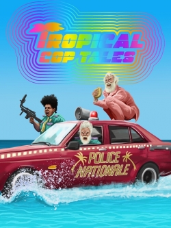 Watch Tropical Cop Tales movies online free