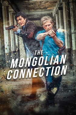 Watch The Mongolian Connection movies online free