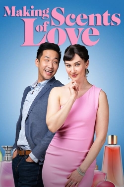 Watch Making Scents of Love movies online free