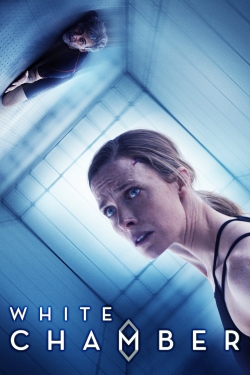 Watch White Chamber movies online free