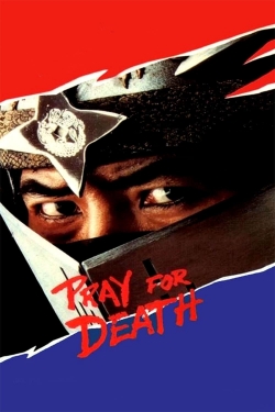 Watch Pray For Death movies online free