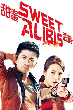 Watch Sweet Alibis movies online free