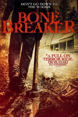 Watch Bone Breaker movies online free