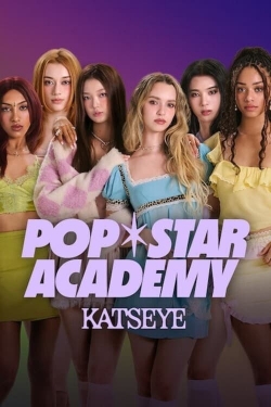 Watch Pop Star Academy: KATSEYE movies online free