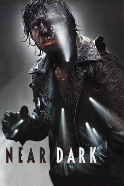 Watch Near Dark movies online free