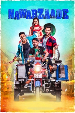 Watch Nawabzaade movies online free