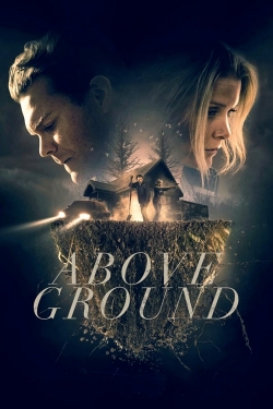 Watch Above Ground movies online free