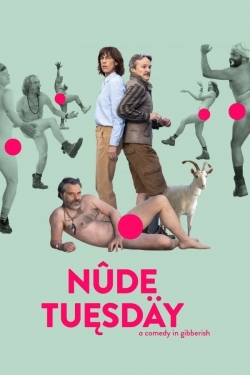 Watch Nude Tuesday movies online free