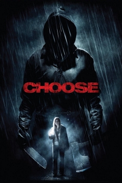 Watch Choose movies online free