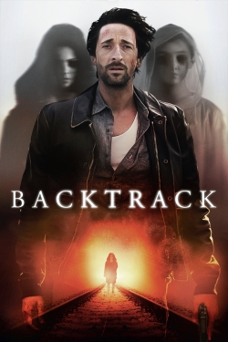 Watch Backtrack movies online free