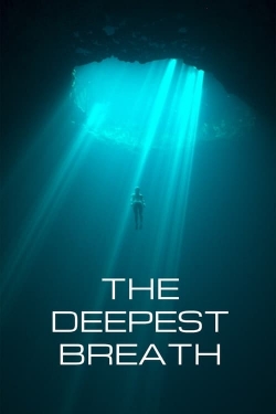 Watch The Deepest Breath movies online free