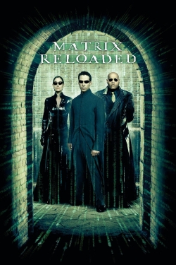 Watch The Matrix Reloaded movies online free