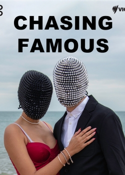 Watch Chasing Famous movies online free