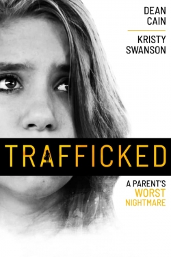 Watch Trafficked movies online free