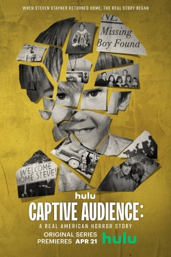 Watch Captive Audience: A Real American Horror Story movies online free