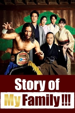 Watch Story of My Family!!! movies online free