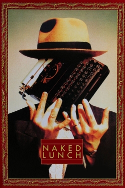 Watch Naked Lunch movies online free