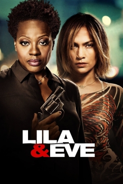 Watch Lila & Eve movies online free