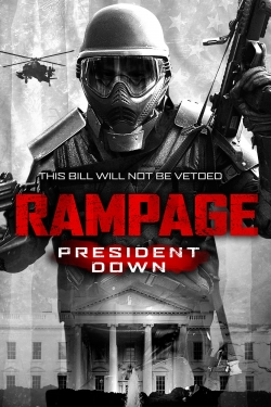 Watch Rampage: President Down movies online free