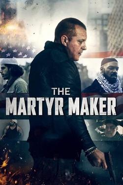 Watch The Martyr Maker movies online free