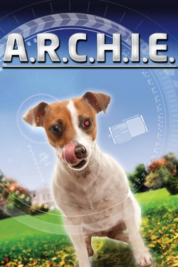 Watch A.R.C.H.I.E. movies online free