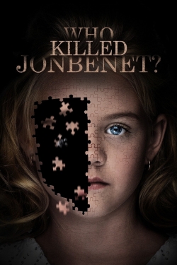 Watch Who Killed JonBenét? movies online free