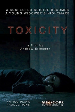 Watch Toxicity movies online free