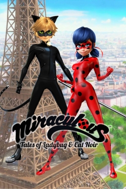 Watch Miraculous: Tales of Ladybug & Cat Noir movies online free