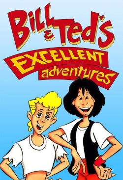 Watch Bill & Ted's Excellent Adventures movies online free