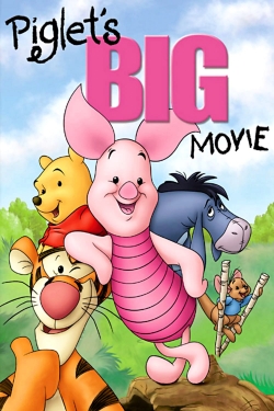 Watch Piglet's Big Movie movies online free