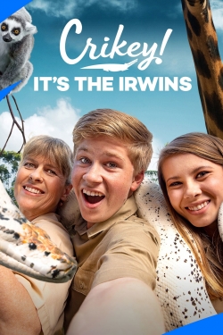 Watch Crikey! It's the Irwins movies online free