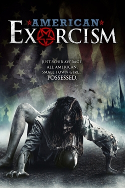 Watch American Exorcism movies online free