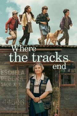 Watch Where the Tracks End movies online free