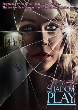 Watch Shadow Play movies online free