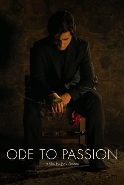 Watch Ode to Passion movies online free