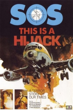 Watch This Is a Hijack movies online free