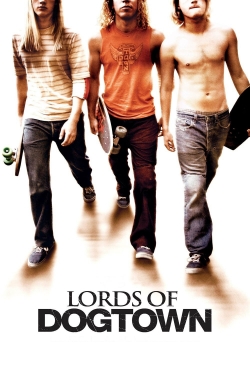 Watch Lords of Dogtown movies online free