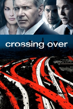 Watch Crossing Over movies online free