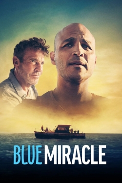 Watch Blue Miracle movies online free