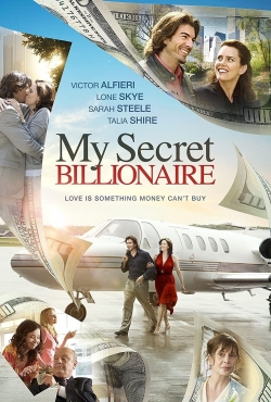 Watch My Secret Billionaire movies online free