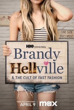 Watch Brandy Hellville & the Cult of Fast Fashion movies online free