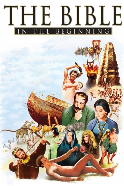 Watch The Bible: In the Beginning... movies online free