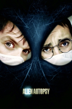 Watch Alien Autopsy movies online free