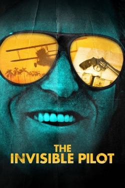 Watch The Invisible Pilot movies online free