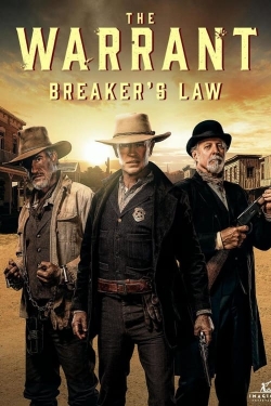 Watch The Warrant: Breaker's Law movies online free