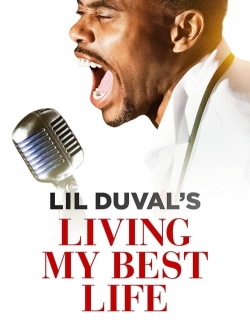 Watch Lil Duval: Living My Best Life movies online free