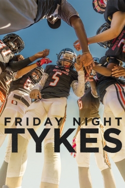 Watch Friday Night Tykes movies online free