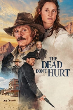 Watch The Dead Don't Hurt movies online free